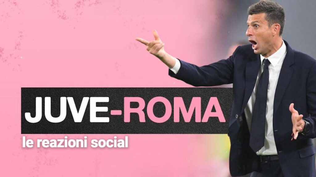 Juventus Roma 0-0 social Motta Allegri