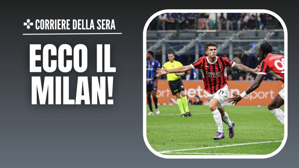 esultanza gol Christian Pulisic AC Milan derby Inter-Milan 1-2 Serie A 2024-2025