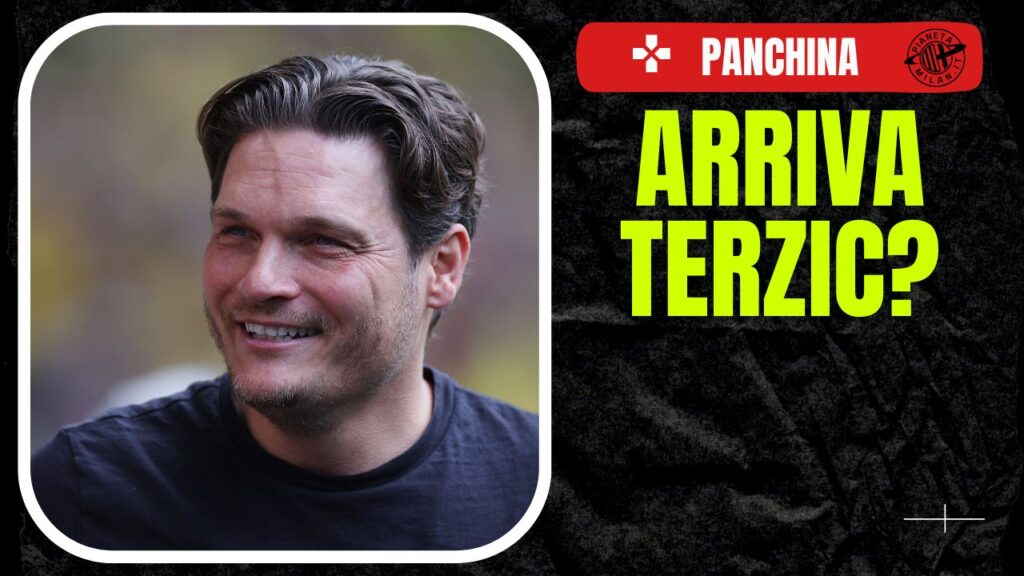 Edin Terzic Fonseca AC Milan Calciomercato News