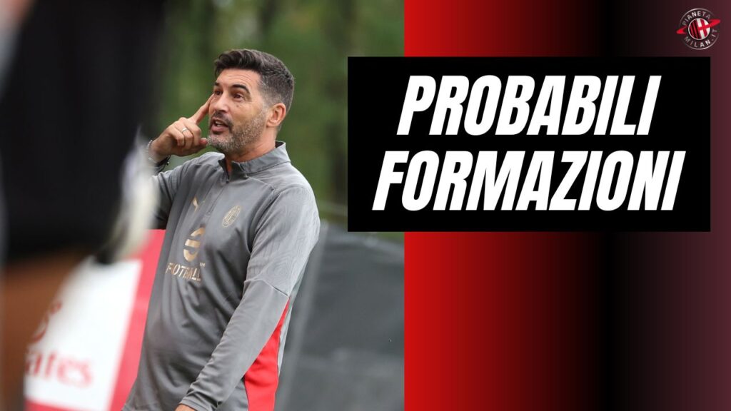 Probabili formazioni Milan-Lecce Serie A 2024-2025