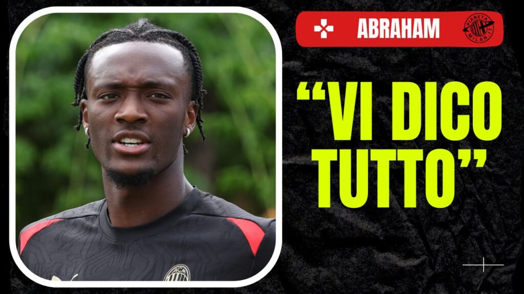 Tammy Abraham AC Milan conferenza stampa