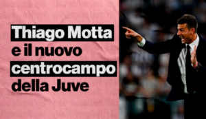Juventus, Thiago Motta e qualche difficoltà da risolvere | VIDEO (screen Gazzetta.it)