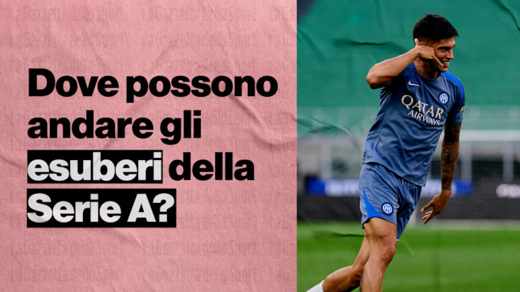 Calciomercato esuberi Serie A