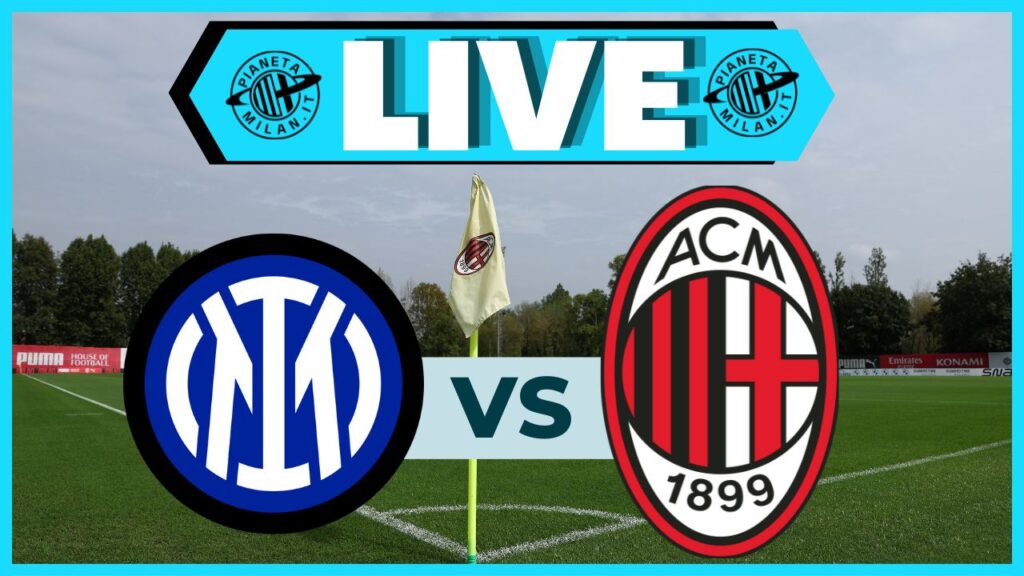 Live partita Milan - Derby Inter-Milan Primavera