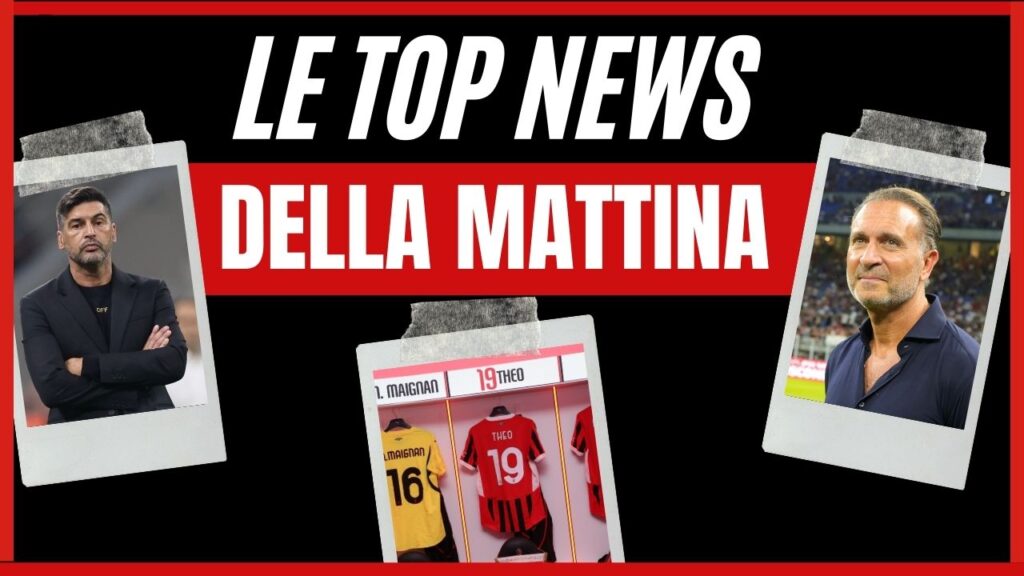 Top News mattina 24/09/2024 PianetaMilan.it