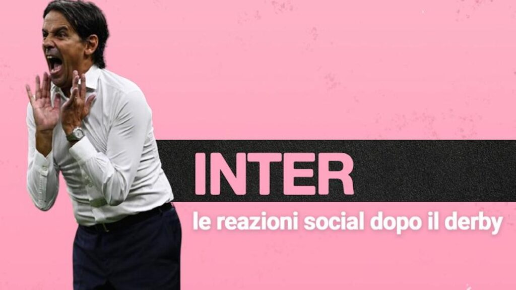 Derby Inter Milan 1-2 Serie A 2024-2025 reazioni social tifosi nerazzurri