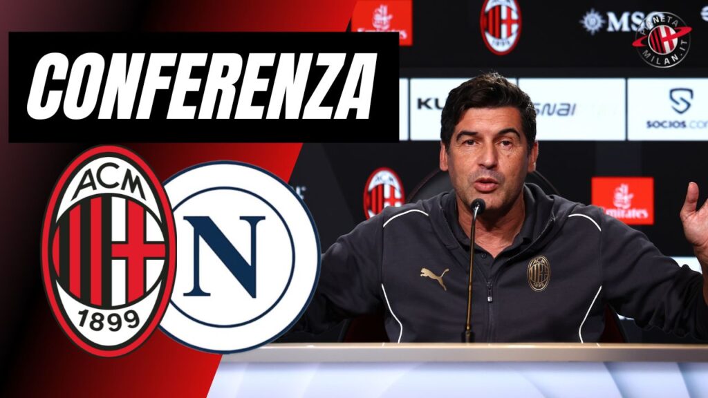 Conferenza Stampa Paulo Fonseca AC Milan Milan-Napoli Serie A 2024-2025