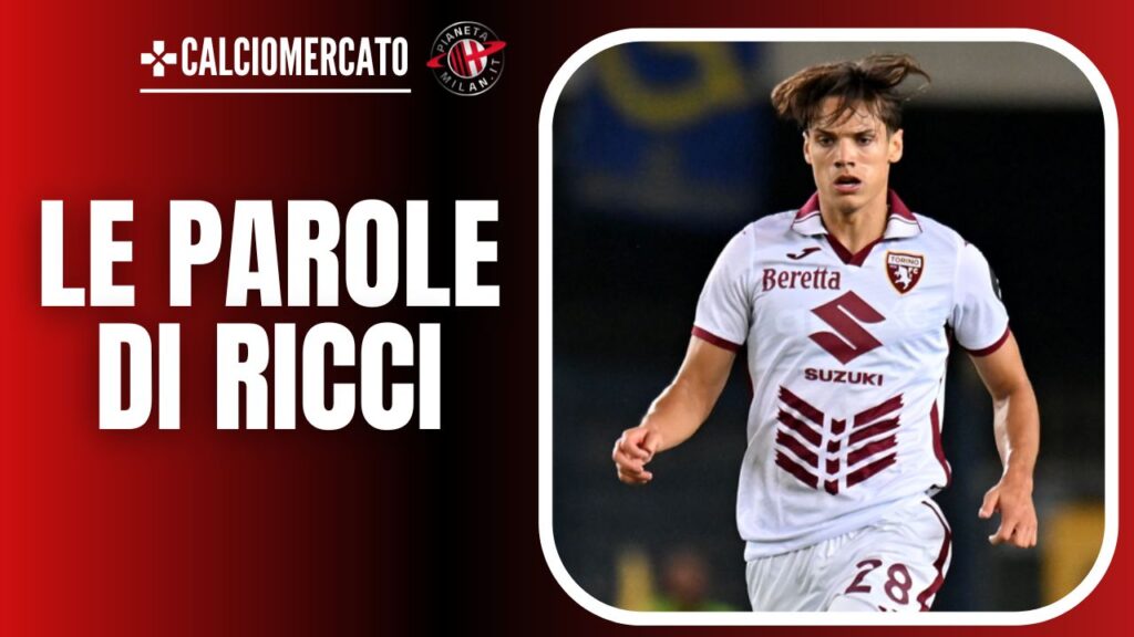 Samuele Ricci Torino Calciomercato AC Milan
