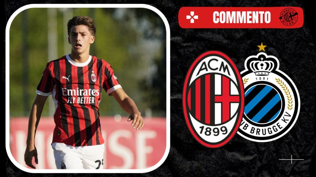 Youth League 2024-25. Il commento di Milan-Bruges