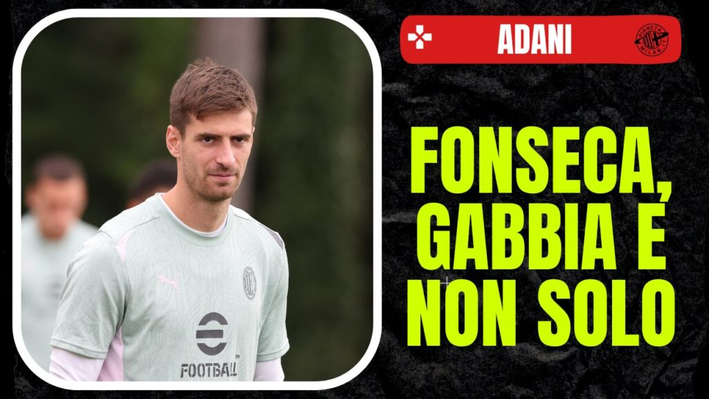 Gabbia Fonseca Milan Adani Champions League