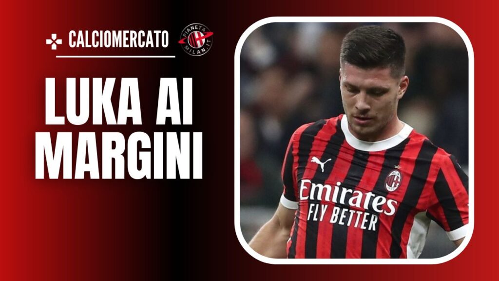 Luka Jovic AC Milan Calciomercato Milan