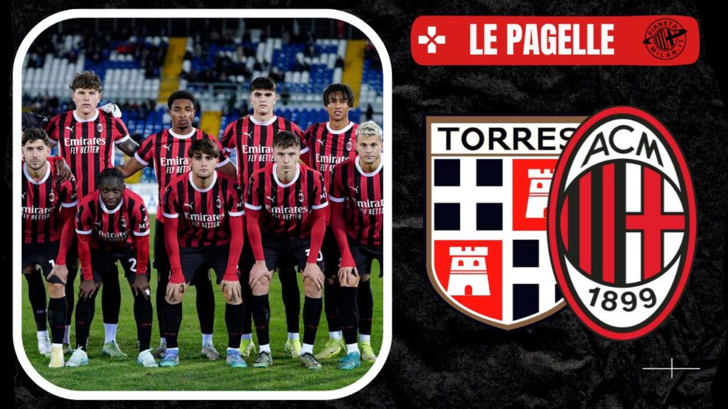 Le pagelle del match fra Torres e Milan Futuro 27/11/2024 PianetaMilan.it