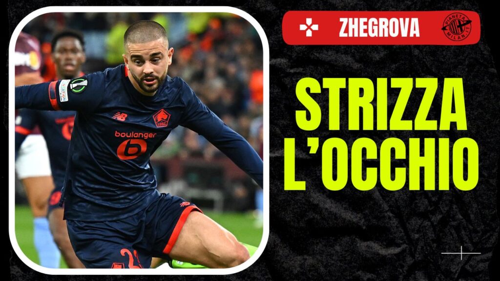 Edon Zhegrova Lille Calciomercato AC Milan