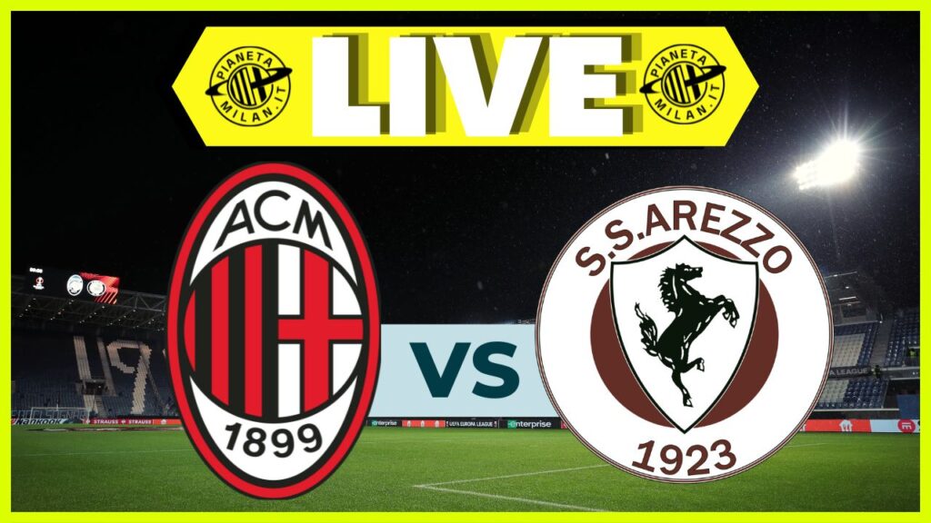 Live partita Milan Futuro-Arezzo 10/11/2024 PianetaMilan.it