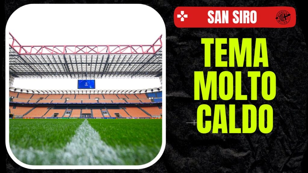 AC Milan stadio San Siro