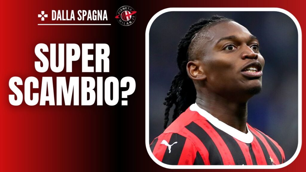 Rafael Leao AC Milan Calciomercato Milan Barcellona