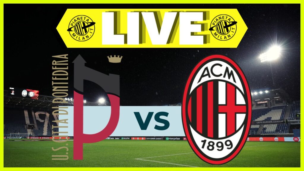 Live partita Pontedera-Milan Futuro 03/11/2024 PianetaMilan.it