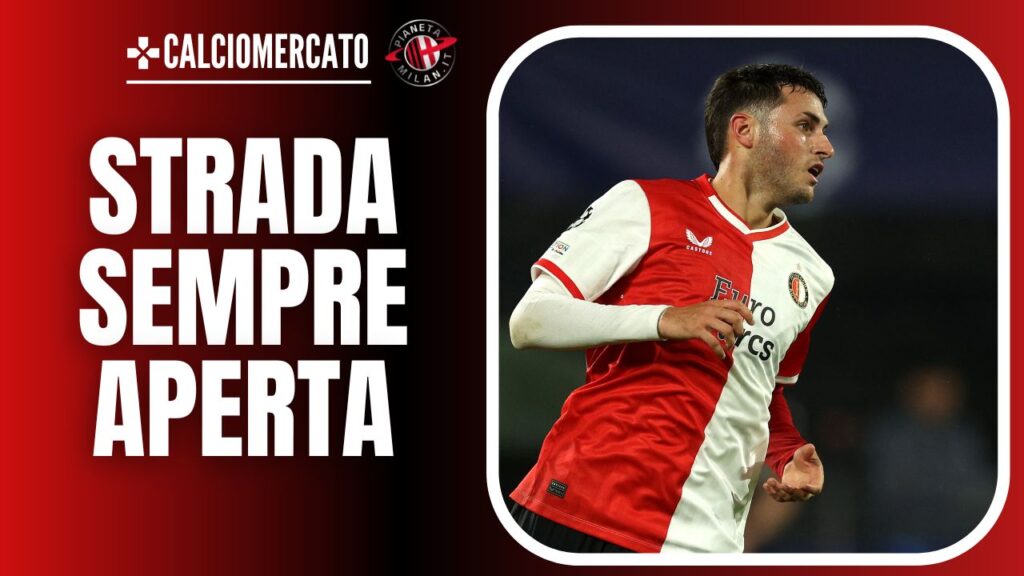 Santiago Giménez Feyenoord Calciomercato AC Milan