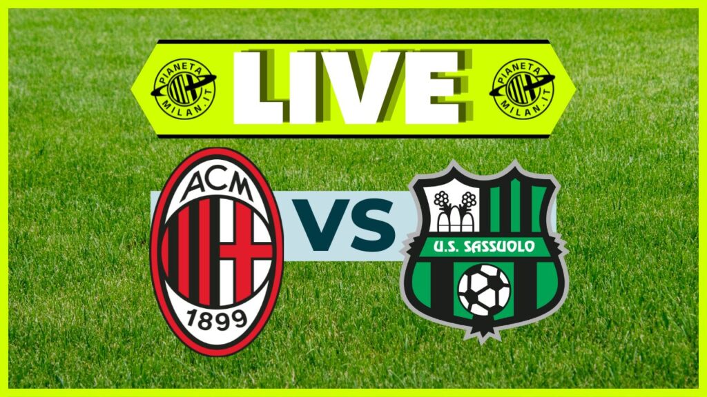 LIVE Milan-Sassuolo Coppa Italia 2024-2025