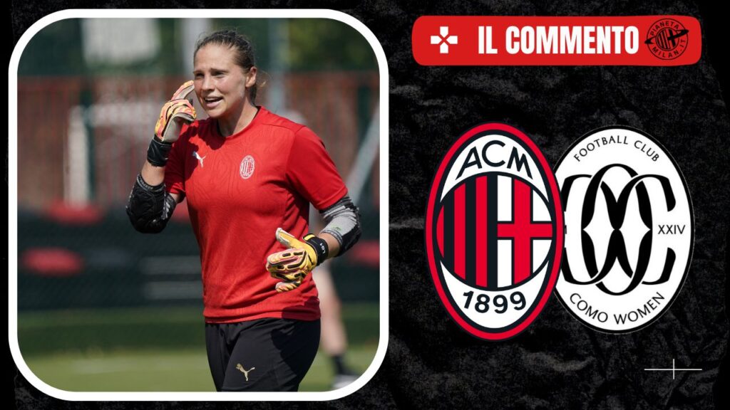 Commento Milan-Como Femminile 17/11/2024 PianetaMilan.it