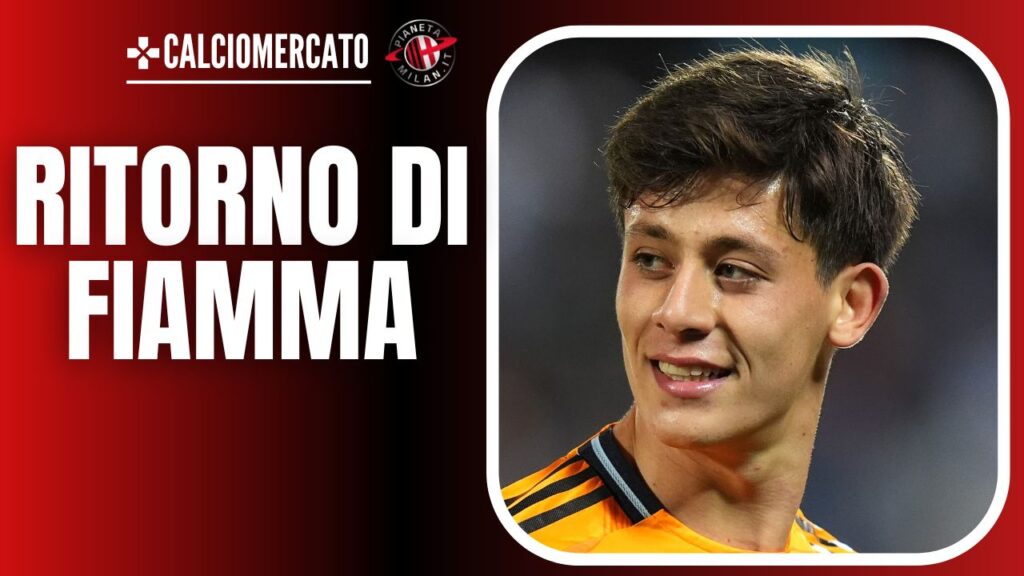 Arda Güler Real Madrid Calciomercato AC Milan