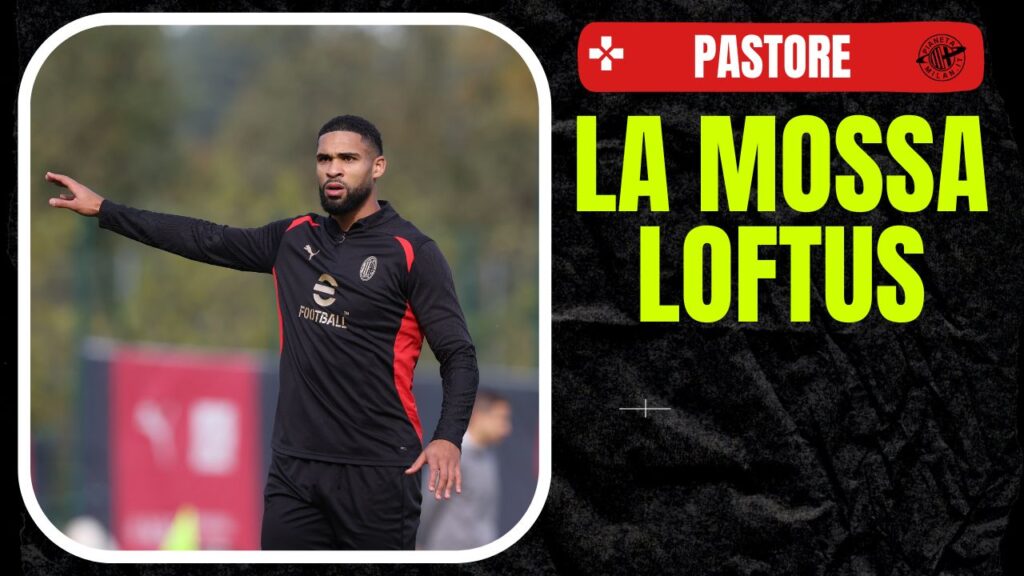 Ruben Loftus-Cheek AC Milan allenamento Milanello