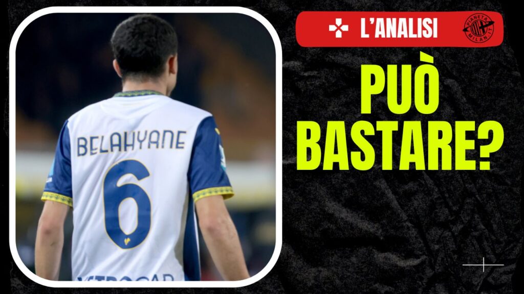 Reda Belahyane Hellas Verona Calciomercato AC Milan