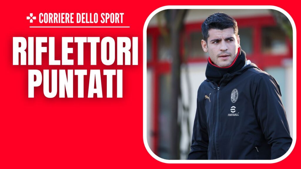 morata 291224 Fonte Corriere dello Sport - PianetaMilan.it-2