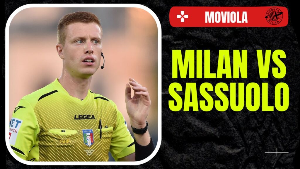 Moviola LIVE Milan-Sassuolo Coppa Italia 2024-2025 arbitro Bonacina