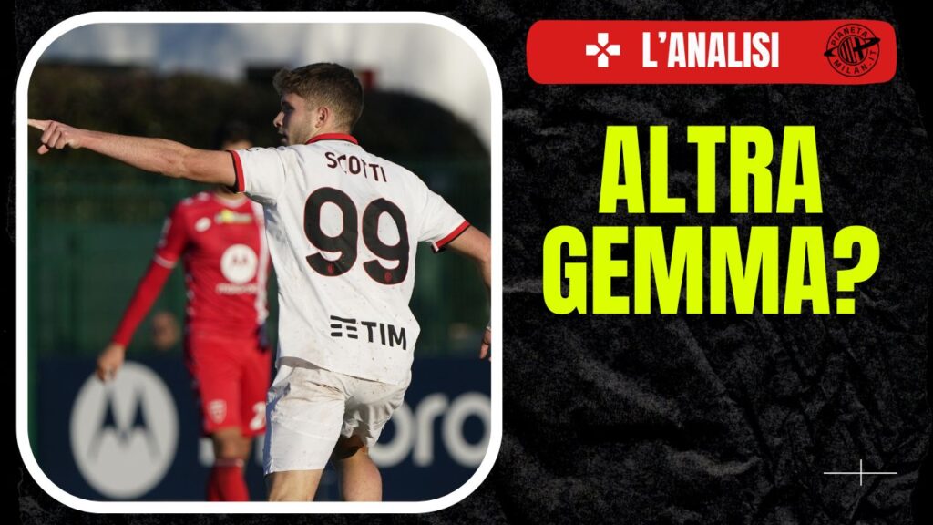 Filippo Scotti Monza-Milan Primavera AC Milan News