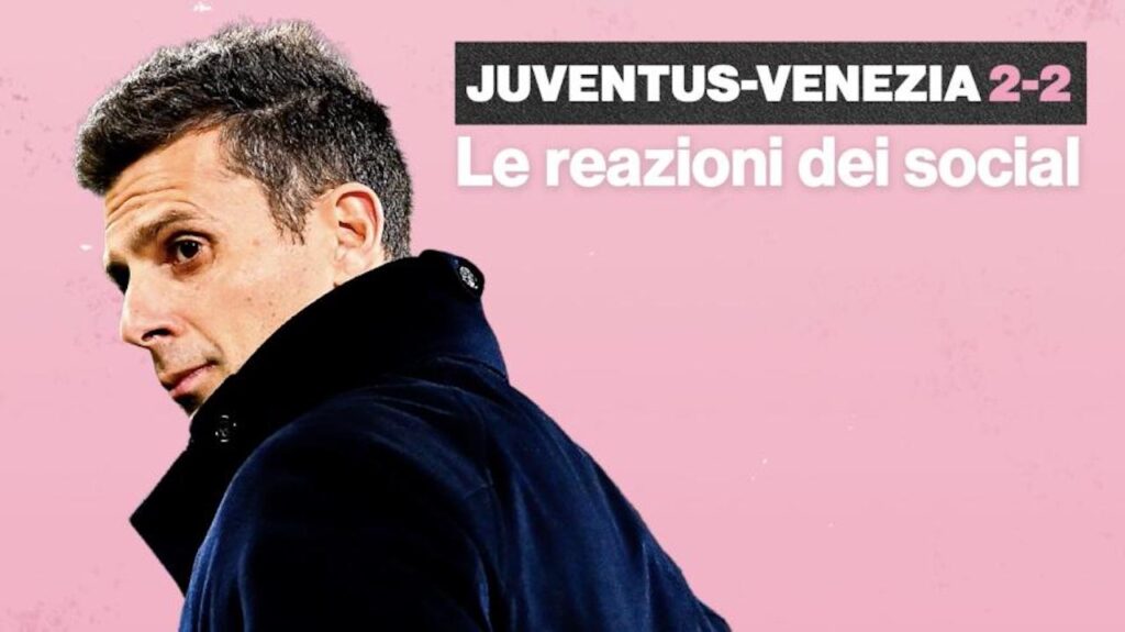 Juventus Venezia 2-2 reazioni social