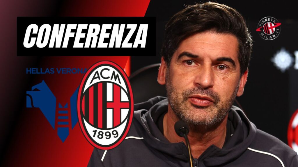 Conferenza Stampa Paulo Fonseca AC Milan Verona-Milan Serie A 2024-2025