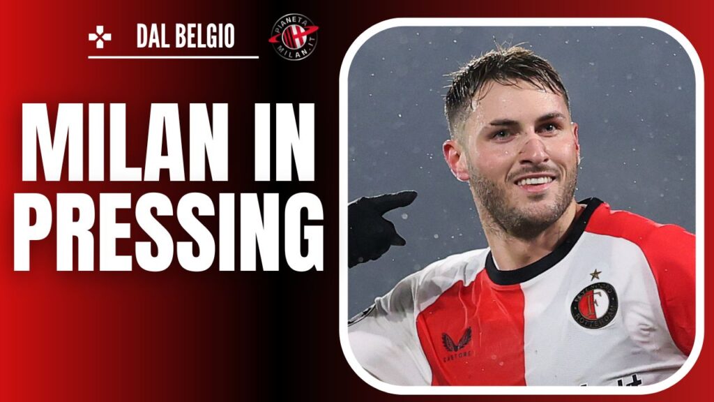 Santiago Giménez Feyenoord Calciomercato AC Milan