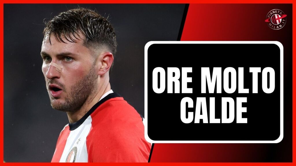 Santiago Giménez Feyenoord Calciomercato AC Milan Messico