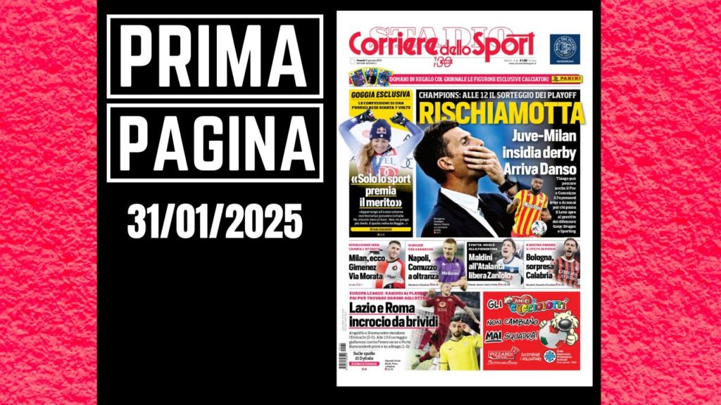Prima Pagina Corriere dello Sport 31 gennaio