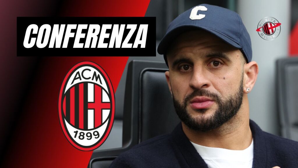 Conferenza Stampa LIVE Kyle Walker AC Milan