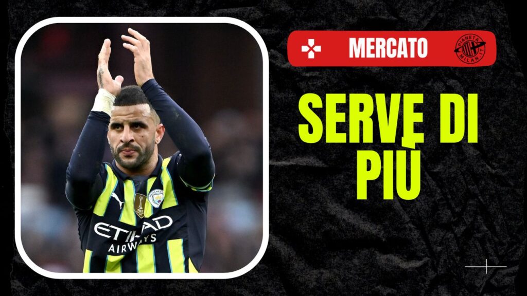 Kyle Walker Manchester City Calciomercato AC Milan