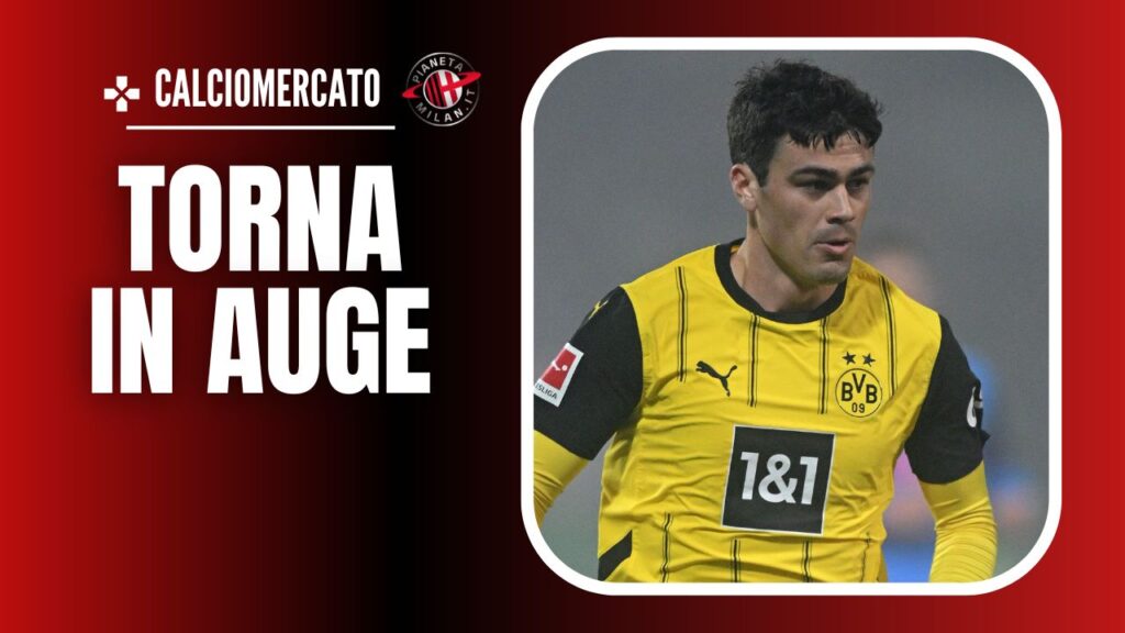 Giovanni Reyna Borussia Dortmund Calciomercato AC Milan