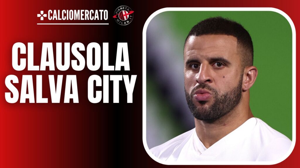 Kyle Walker Manchester City Calciomercato AC Milan