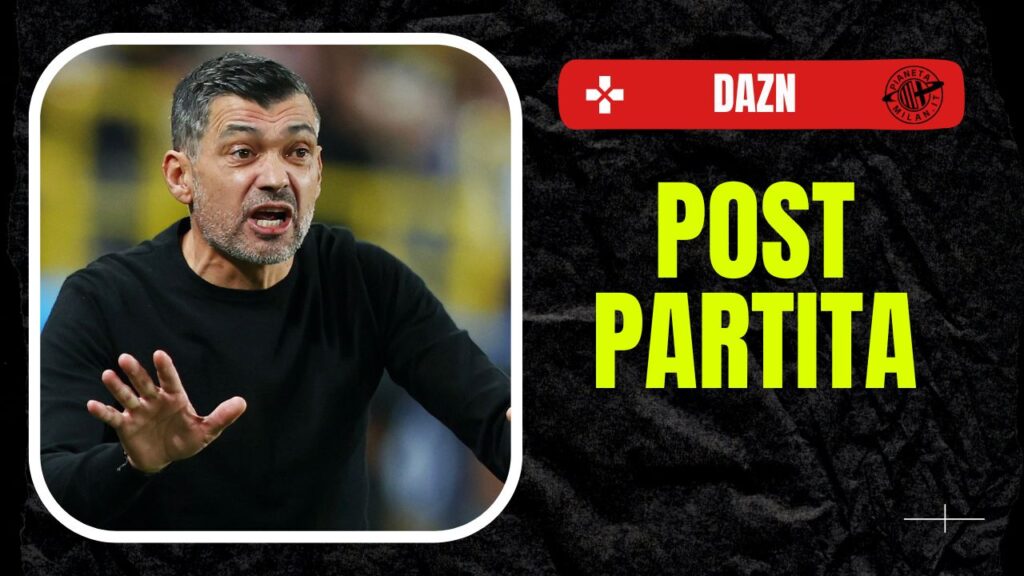 Sergio Conceicao AC Milan Serie A Champions League Coppa Italia Supercoppa Italiana DAZN