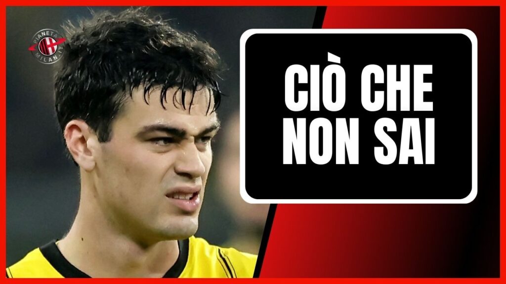 Giovanni Reyna Borussia Dortmund Calciomercato AC Milan
