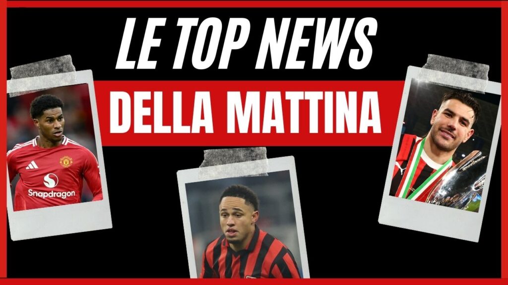 Top News mattina 08/01/2025 PianetaMilan.it