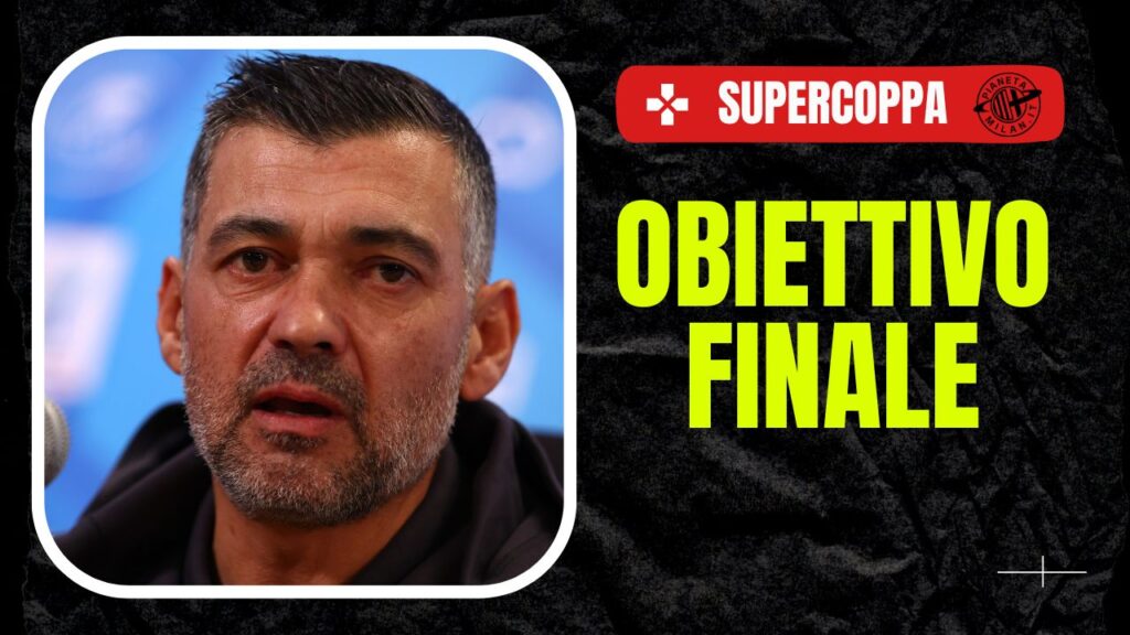 Supercoppa Italiana Juventus-Milan Conceicao intervista