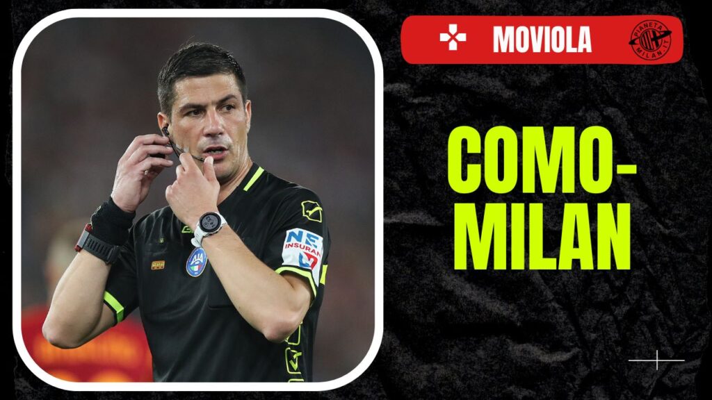 Moviola LIVE Como-Milan Serie A 2024-2025 arbitro Manganiello