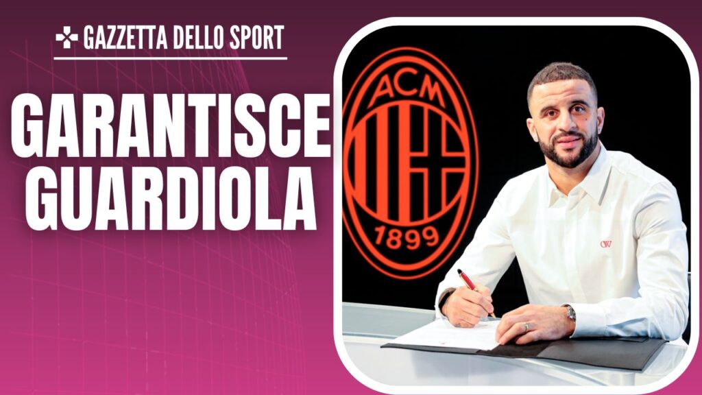 Kyle Walker AC Milan calciomercato News