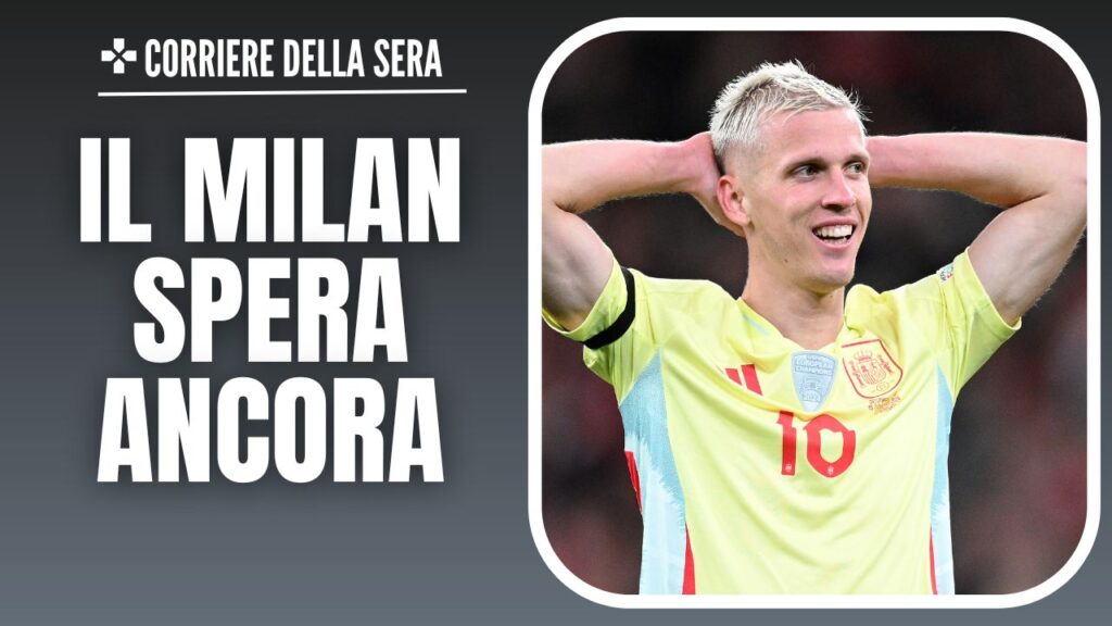Dani Olmo Barcellona Calciomercato AC Milan