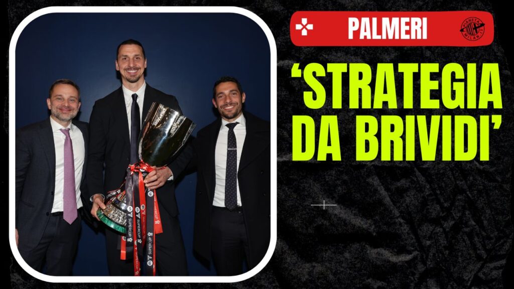 Furlani Ibrahimovic Moncada AC Milan Supercoppa Italiana