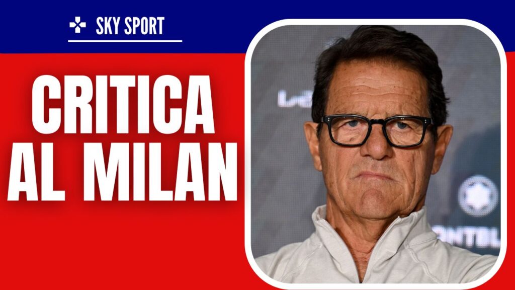 AC Milan Walker Capello Sky Sport