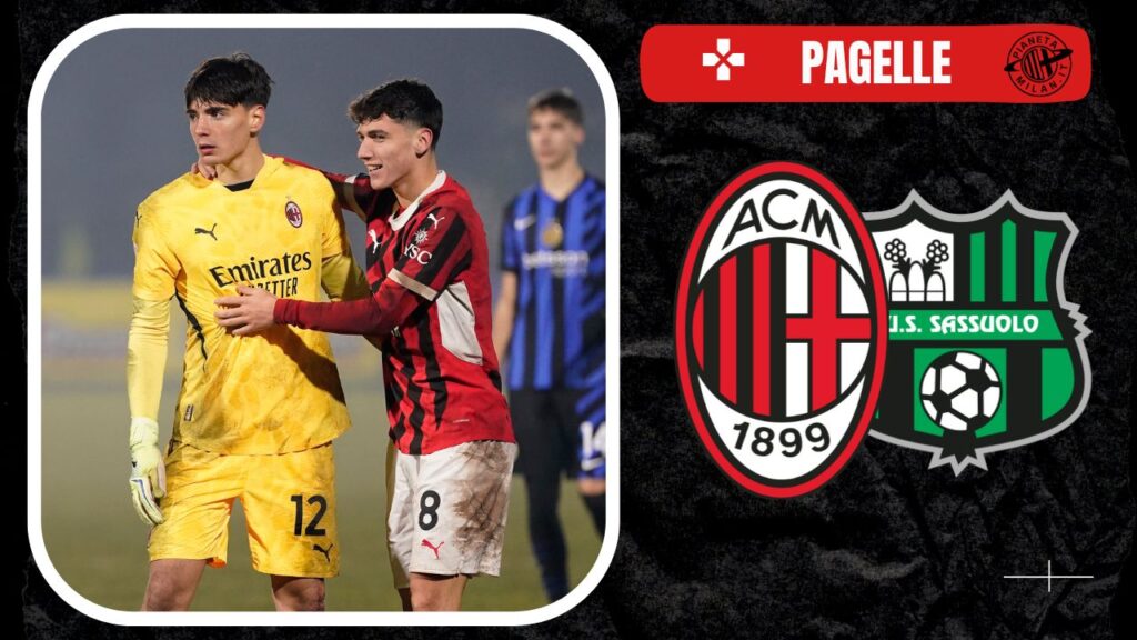 Pagelle Milan primavera - AC Milan - Sala e Longoni