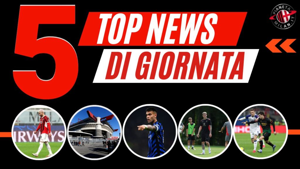 Top News e Calciomercato 19102023 PianetaMilan.it-5